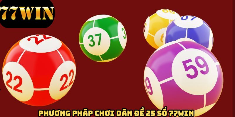 Phương pháp chơi giúp bạn chinh phục chiến thắng thành công