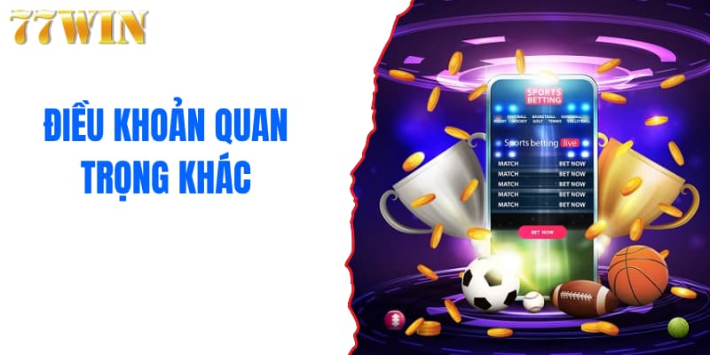 Điều khoản quan trọng khác