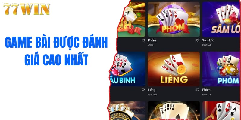 Game bài được đánh giá cao nhất