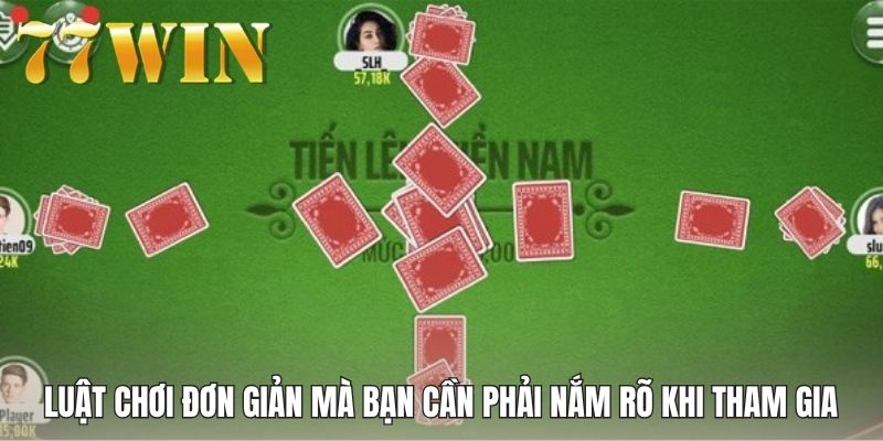 Luật chơi đơn giản mà bạn cần phải nắm rõ khi tham gia